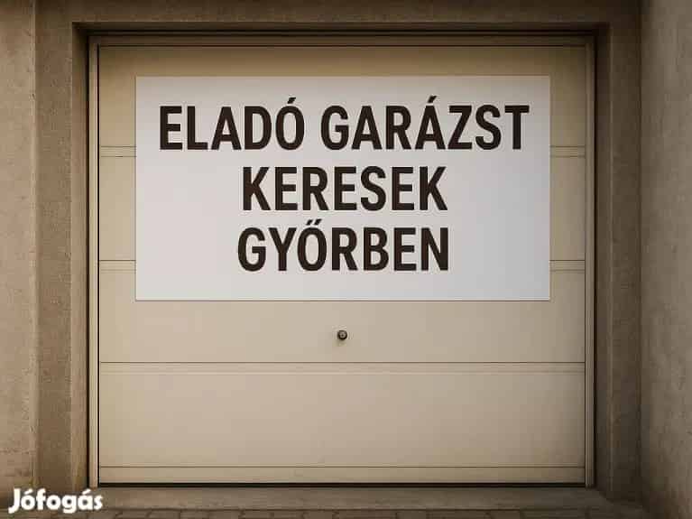 Győr Garázs Vásárlás - Készpénzes Vétel